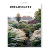  Hardie Grant, Dreamscapes: Inspiration and Beauty in Gardens Near and Far by Claire Takacs - The Brotique with Free UK Shipping for Mens Beard Care, Mens Shaving and Mens Gifts